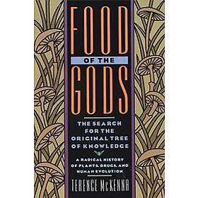 Terence McKenna: Food of the Gods