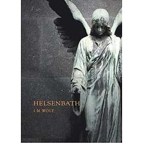 I M Wolf: Helsenbath