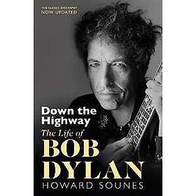 Howard Sounes: Down The Highway