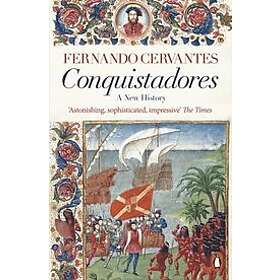 Fernando Cervantes: Conquistadores
