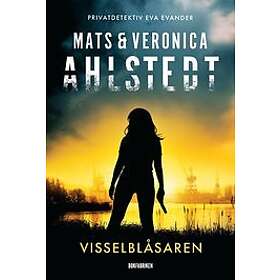 Mats Ahlstedt, Veronica Ahlstedt McCleave: Visselblåsaren