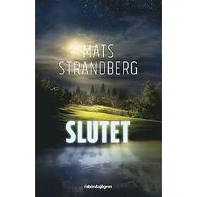 Mats Strandberg: Slutet