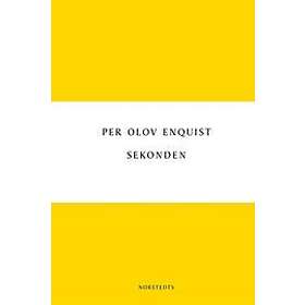 Per Olov Enquist: Sekonden
