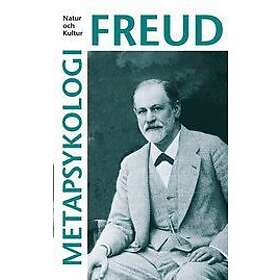 Sigmund Freud: Metapsykologi