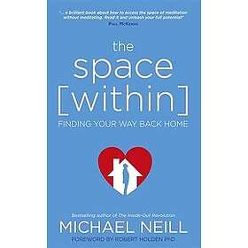 Michael Neill: The Space Within