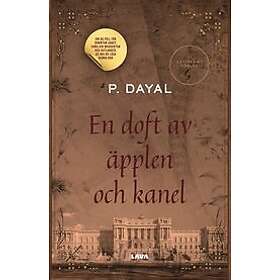P Dayal: En doft av äpplen och kanel