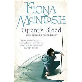 Fiona McIntosh: Tyrants Blood