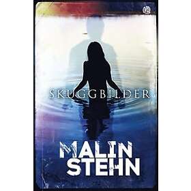 Malin Stehn: Skuggbilder