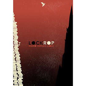 Mario Vargas Llosa: Lockrop