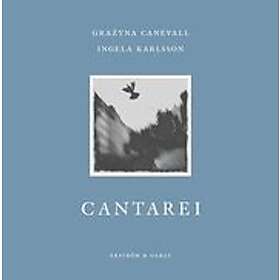 Grazyna Canevall, Ingela Karlsson: Cantarei