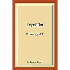 Selma Lagerlöf: Legender
