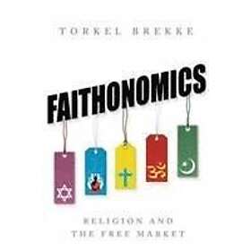 Torkel Brekke: Faithonomics