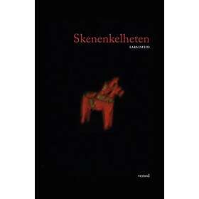 Lars Iselid: Skenenkelheten