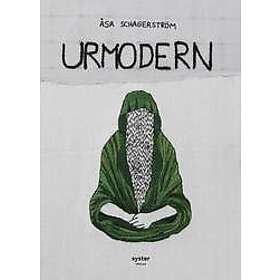 Åsa Schagerström: Urmodern