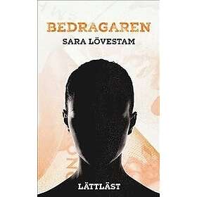 Sara Lövestam: Bedragaren