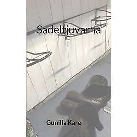 Gunilla Kare: Sadeltjuvarna