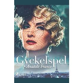 Anatole France: Gyckelspel