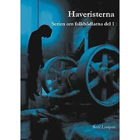 Bertil Lindqvist: Haveristerna