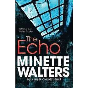 Minette Walters: The Echo