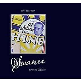 Yvonne Goldie: Swanee