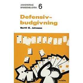Bertil G Johnson: Defensivbudgivning