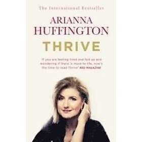 Arianna Huffington: Thrive