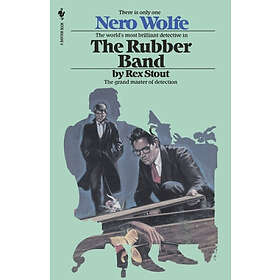 Rex Stout: The Rubber Band