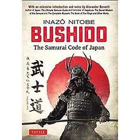 Inazo Nitobe: Bushido: The Samurai Code of Japan