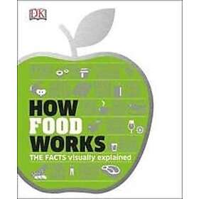 Dk: How Food Works
