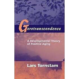 Lars Tornstam: Gerotranscendence