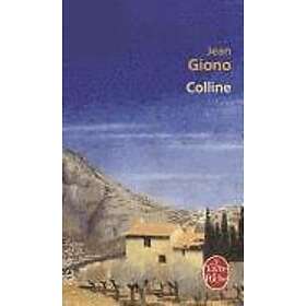 Jean Giono: Colline