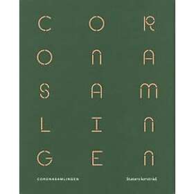 Karolina Modig: Coronasamlingen