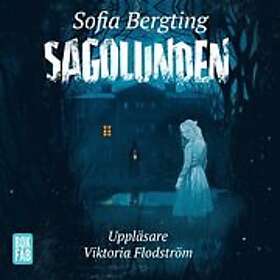 Sofia Bergting: Sagolunden