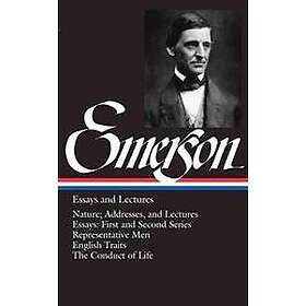 Ralph Waldo Emerson: Ralph Waldo Emerson: Essays And Lectures (Loa #15)