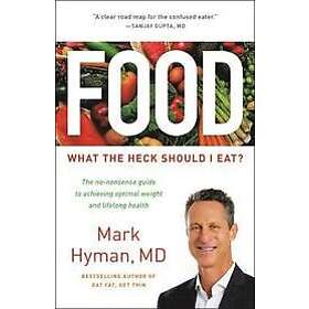 Mark Hyman: Food