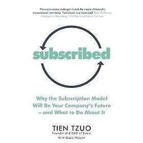 Tien Tzuo, Gabe Weisert: Subscribed
