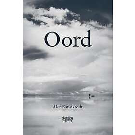 Åke Sandstedt: Oord