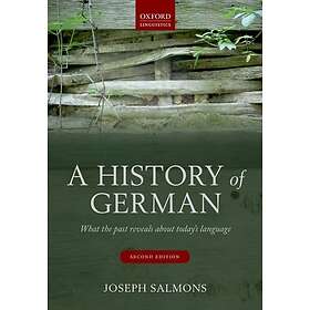 Joseph Salmons: A History of German