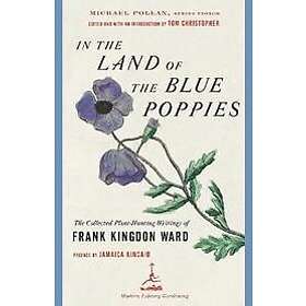 Frank Kingdon Ward, Tom Christopher: In the Land of Blue Poppies