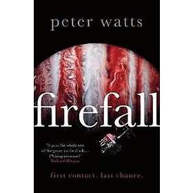 Peter Watts: Firefall