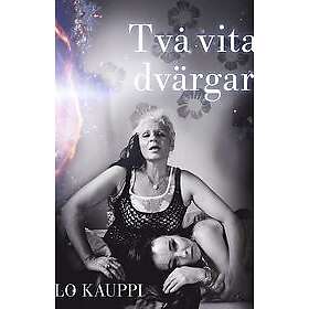 Lo Kauppi: Två vita dvärgar