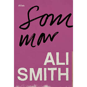 Ali Smith: Sommar