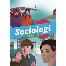 Rolf Lidskog: Sociologi