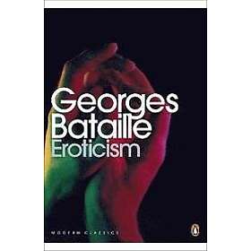 Georges Bataille: Eroticism