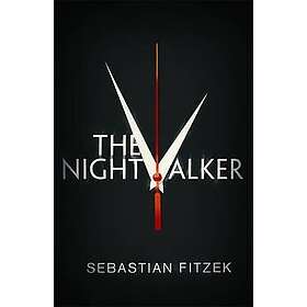 Sebastian Fitzek: The Nightwalker