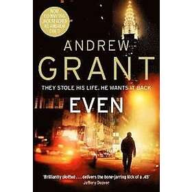 Andrew Grant: EVEN