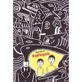 David B: Epileptic