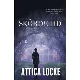 Attica Locke: Skördetid