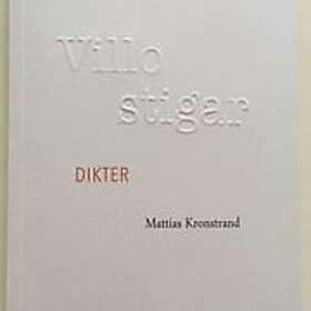 Mattias Kronstrand: Villostigar
