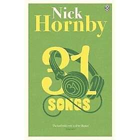Nick Hornby: 31 Songs